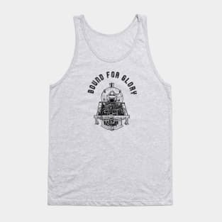 Bound for Glory Tank Top